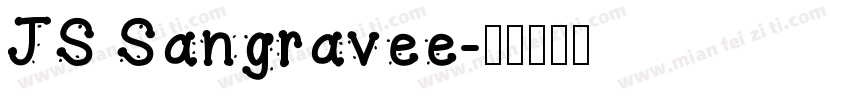 JS Sangravee字体转换